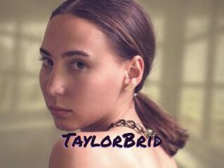 TaylorBrid