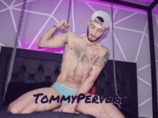 TommyPervert