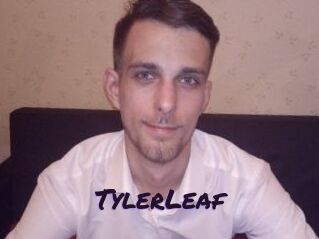 TylerLeaf