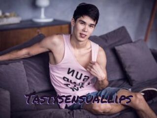 Tastysensuallips