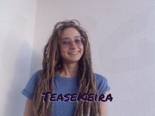 TeaseKeira