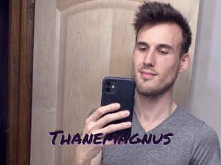 Thanemagnus