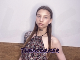 Theacorker