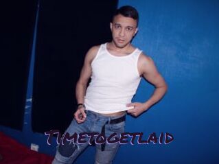 Timetogetlaid