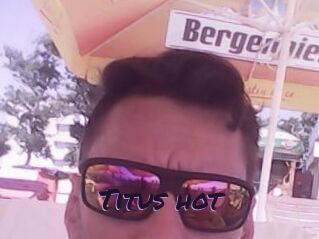 Titus_hot