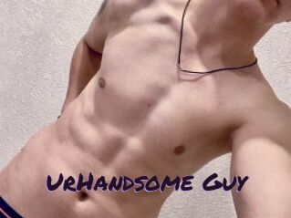 UrHandsome_Guy