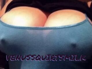 VENUS_SQUIRTS_MILK