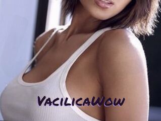 VacilicaWow