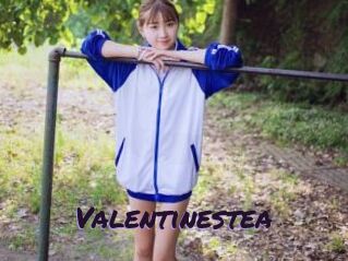 Valentinestea