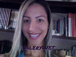ValeryWet