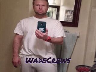 WadeCrews