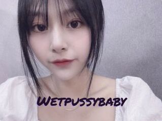 Wetpussybaby