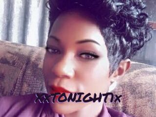 XxTONIGHT1x