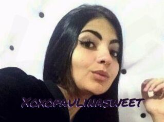 Xoxopaulinasweet
