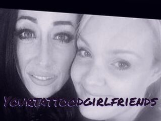 Yourtattoodgirlfriends