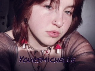 Yoursmichelle